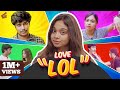 Love 'LOL' 😂 | Types of lovers | Ft. Nandha, Pooja | English Subtitles | Finally | 4K