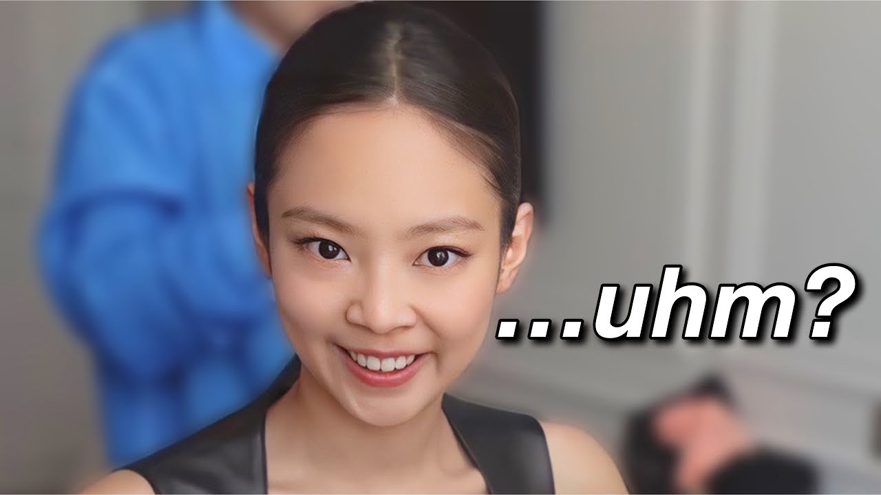 jennie is scaring me