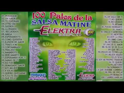 100 palos de la salsa 1 - Elektra Discplay @ByakkoDj - Salsa Baul Matine