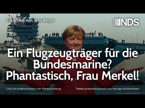 Ein Flugzeugträger für die Bundesmarine? Phantastisch, Frau Merkel! | Jens Berger