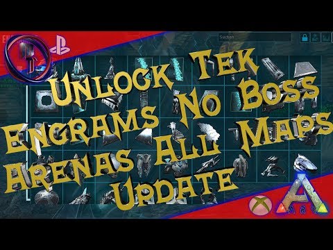 Unlock Tek Engrams No Boss Arenas All Maps Update