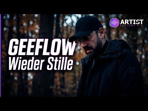Geeflow - Wieder Stille (Official Music Video)