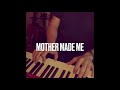 Mother Made Me (Lungfish piano cover) - Daniel Gay Music Mother Made Me (Lungfish piano cover)