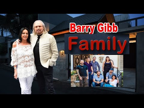 Barry Gibb Family + Bonus 2022