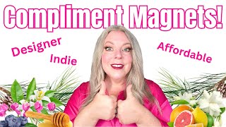 3 Summer Compliment Magnets 💥 Designer, Indie & Affordable Gems That Turn Heads!