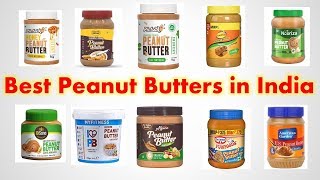 Best Peanut Butters in India with Price 2019 | Top Selling Peanut Butter
