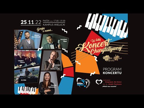 Rajska Szkoła - Wielki Koncert Charytatywny 2022
