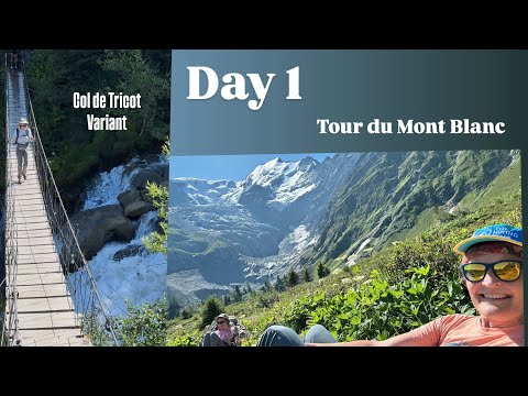 TMB Day 1: Epic Alpine Adventure Begins!