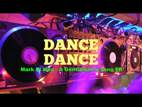 Mark Di Meo - A Gentleman’s Song FK