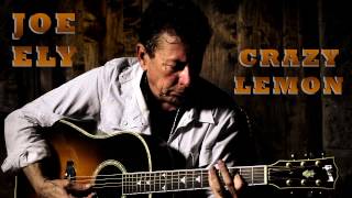 Crazy Lemon (Joe Ely)