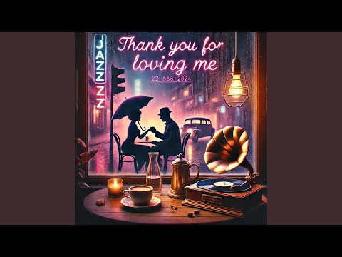 The Best of Me, Thanks to You