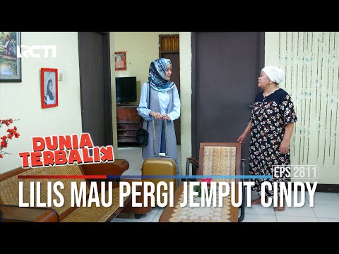 Lilis Mau Pergi Jemput Cindy - Dunia Terbalik