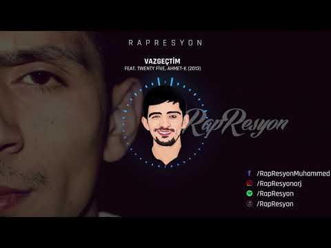 RapResyon - Vazgeçtim (Feat. Twenty Five, Ahmet-K) (2013)