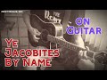 How to Play "Ye Jacobites by Name" (Guitar ...