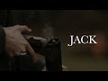Jack - [Official Short Film]