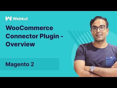 Magento 2 WooCommerce Connector Plugin - Overview