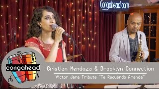 Cristian Mendoza & Brooklyn Connection performs Victor Jara Tribute 