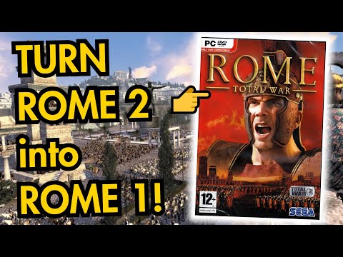 7 MODS That Turn ROME 2 into ROME 1 in 2021!