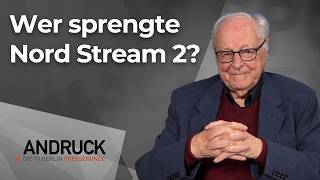 Wer sprengte 2022 Nord Stream 2 in der Ostsee? - Andruck der Pressetalk
