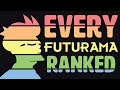 Every Futurama Ranked SO FAR Apparently