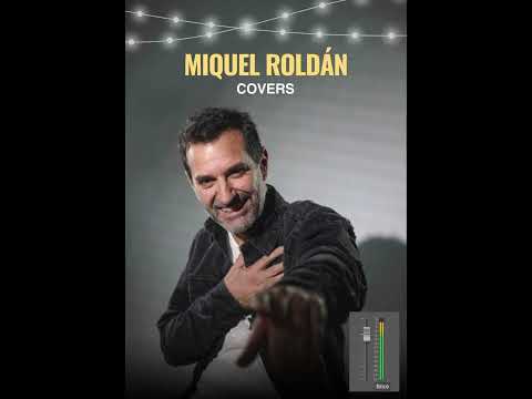 Miquel Roldán "covers"