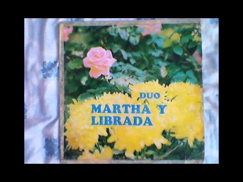 Dúo Martha y Librada - Lado B