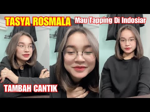 CANTIK BANGET !! TASYA ROSMALA live MAU TAPPING DI INDOSIAR