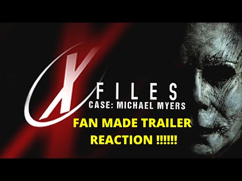 X-Files Case: Michael Myers - Movie Trailer - (2020) - REACTION!!!!