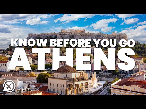 THINGS TO KNOW BEFORE YOU GO TO ATHENS