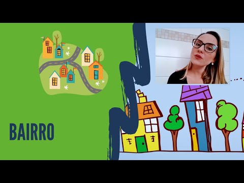 Seu Bairro - 2º ano do ensino fundamental-  CAROL WALLAUER [Quarentena]