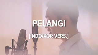 [Cover-Indonesian/Korean] PELANGI - HIVI!