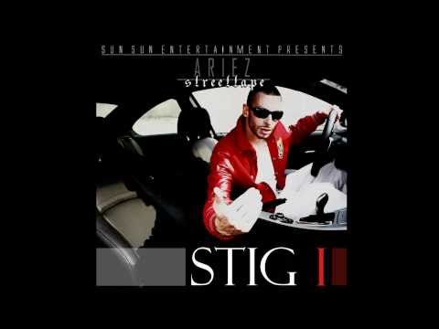 Stig I - Ariez - Muchachos feat. Dave Celaya