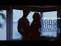 Logan & Veronica | Long Time Coming [MOVIE]