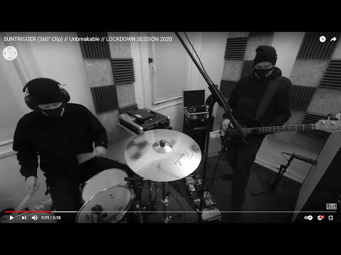 SUNTRIGGER (360° Clip) // Unbreakable // LOCKDOWN SESSION 2020