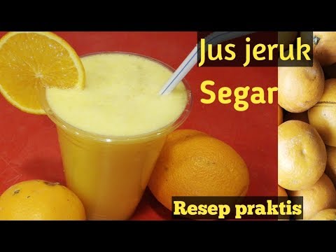 Cara membuat jus jeruk dengan blender | resep praktis dan mudah