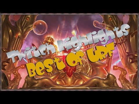 Twitch Highlights: Best of URF 2019!
