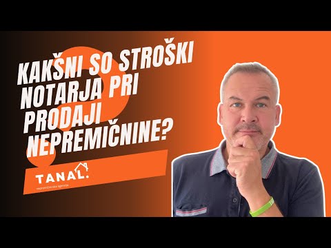 Kakšni so stroški notarja pri prodaji nepremičnine?