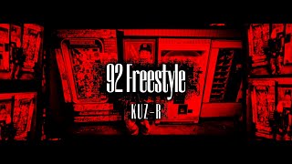 KUZ-R「92 Freestyle」（OfficialVideo）