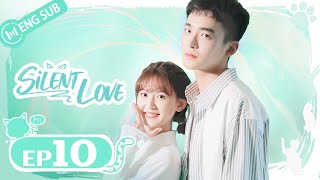 ENG SUB] Silent Love EP06 (Ding Jiawen, Ji Meihan)| 喵不可言Watch ...