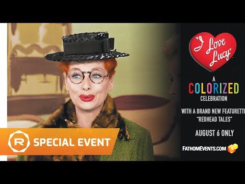 I Love Lucy: A Colorized Celebration FATHOM Event (2019) -- Regal [HD]