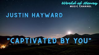 &quot;Justin Hayward&quot;  &quot;Captivated By You&quot;   @world_of_henry 7907