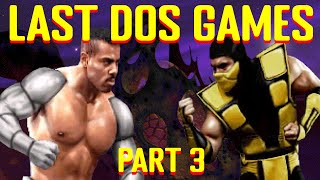 The Last DOS Games - Part 3