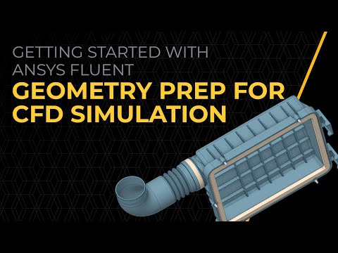 Geometry Prep for CFD Simulation Using Ansys Discovery — Course Overview