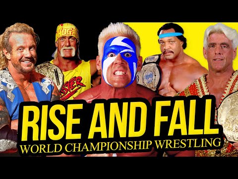 The Rise and Fall of WCW