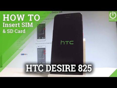 How to Insert SIM & SD in HTC Desire 825 - Nano SIM & Micro SD Slot