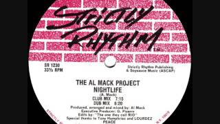 The Al Mack Project - Nightlife (Club Mix)