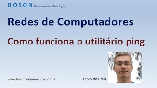 Curso de Redes - Como funciona o utilitário ping