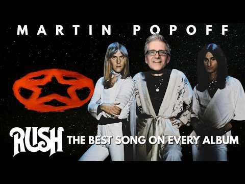 Martin Popoff Presents: The Best Song on Every Rush Album