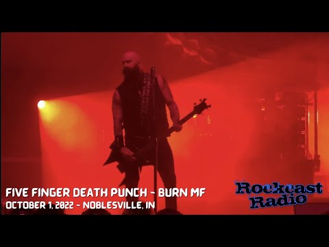 Five Finger Death Punch performs Burn Motherf*cker (MF) in Noblesville, Indiana on October 1, 2022