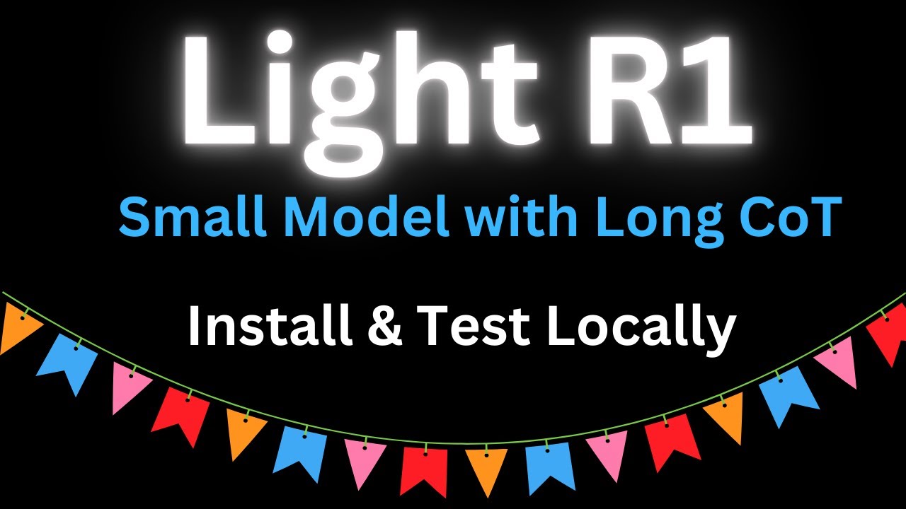 Light R1 14B - Small Reasoning Model with Long CoT - Install Locally